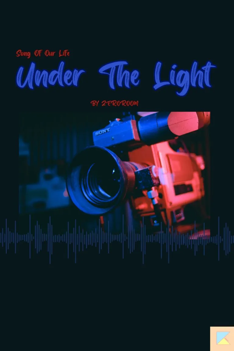 Song Of Our Life | Under The Light